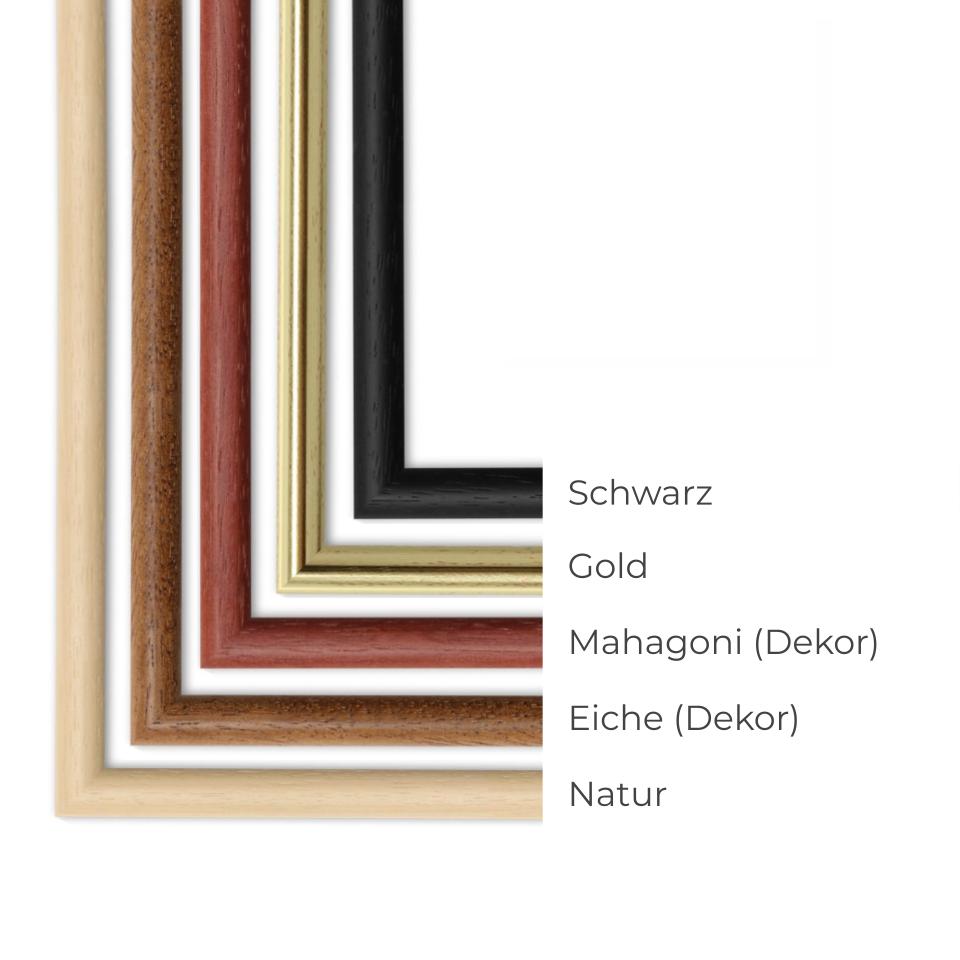 Die verfügbaren Farbtöne des Bilderrahmens sind Schwarz, Gold, Mahagoni, Eiche und Natur