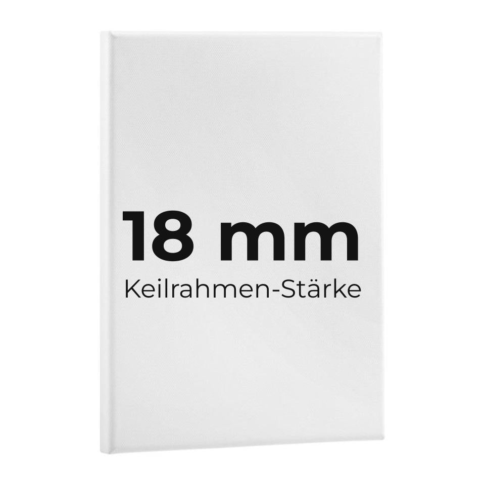 Leinwand mit 18 mm Stärke der Keilrahmenprofile